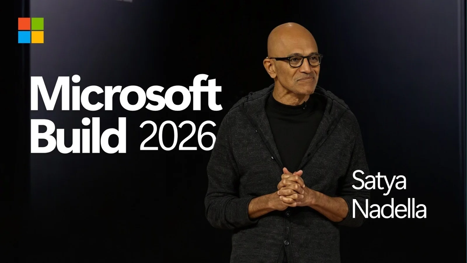 CEO Satya Nadella đứng trên sân khấu Microsoft Build 2026
